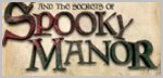 Spooky Manor